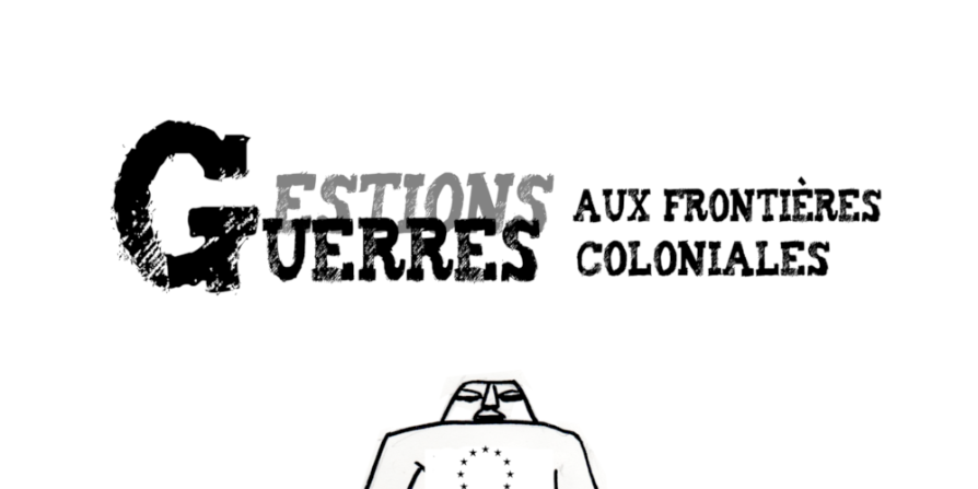 Affiche Guerres aux fronti&egrave;res, une bataille coloniale
